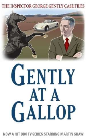 Gently at a Gallop de Alan Hunter