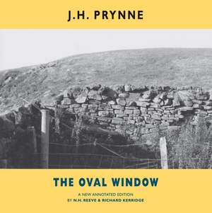 The Oval Window de J. H. Prynne