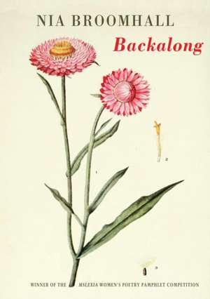 Backalong de Nia Broomhall