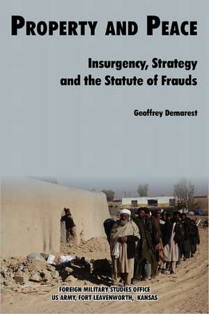 Property & Peace de Geoffrey Demarest