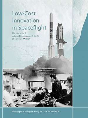 Low Cost Innovation in Spaceflight de Howard E. McCurdy