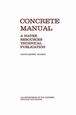 Concrete Manual de Bureau of Reclamation