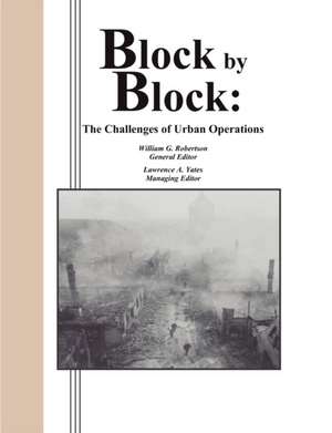 Block by Block de Combat Studies Institute Press