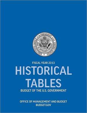 Historical Tables de Office of Management and Budget