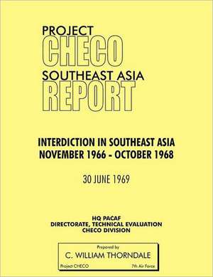 Project Checo Southeast Asia Study de C. W. Thorndale