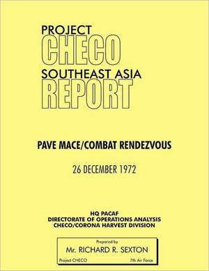 Project Checo Southeast Asia Study de Richard R. Sexton