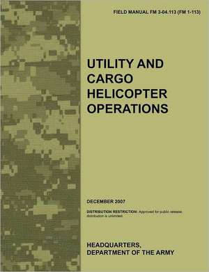 Utility and Cargo Helicopter Operations de Army Aviation Warfighting Center