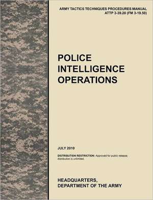 Police Intelligence Operations de U. S. Army Training and Doctrine Command