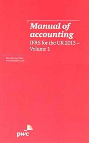 Manual of Accounting Ifrs for UK 2013