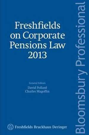 Freshfields on Corporate Pensions Law 2013