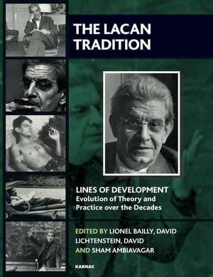 The Lacan Tradition de Lionel Bailly