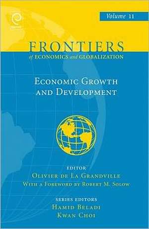 Economic Growth and Development de Olivier La Grandville