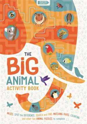 The Big Animal Activity Book de Frances Evans