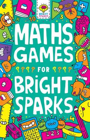 Maths Games for Bright Sparks de Gareth Moore