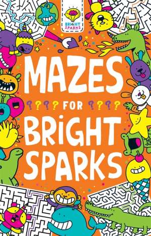 Mazes for Bright Sparks de Gareth Moore