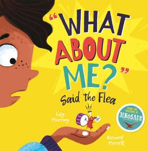 What about Me? Said the Flea de Lily Murray