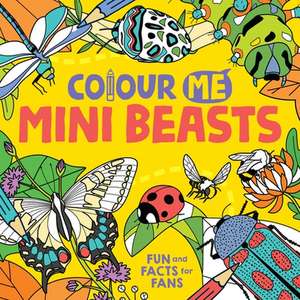 Colour Me: Mini Beasts de Daniela Massironi