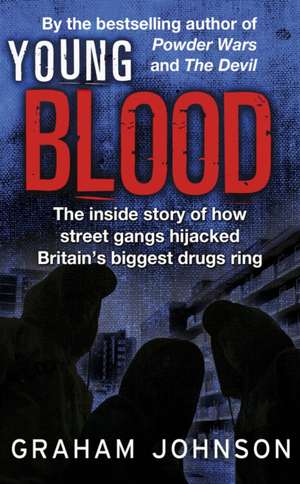 Young Blood de Graham Johnson