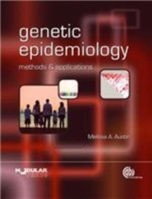 Genetic Epidemiology – Methods and Applications de Melissa A Austin