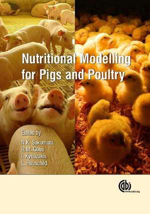 Nutritional Modelling for Pigs and Poultry de Nilva K Sakomura