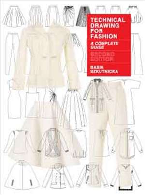 Szkutnicka, B: Technical Drawing for Fashion, second edition