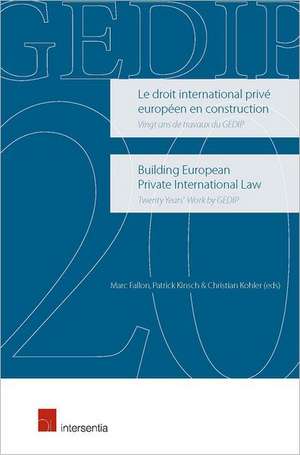 Building European Private International Law