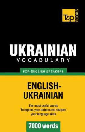 Ukrainian Vocabulary for English Speakers - 7000 Words: Transcription - IPA de Andrey Taranov