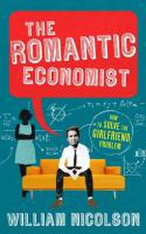 Nicolson, W: Romantic Economist de William Nicolson