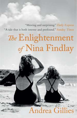 Gillies, A: Enlightenment of Nina Findlay de Andrea Gillies