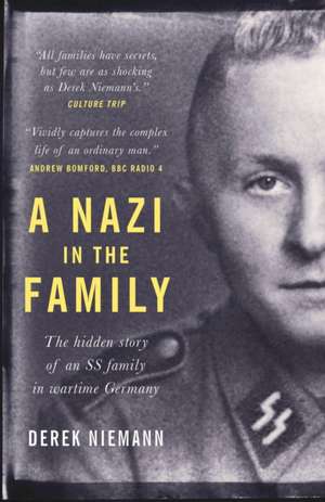 A Nazi in the Family de Derek Niemann