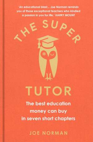 The Super Tutor de Joe Norman