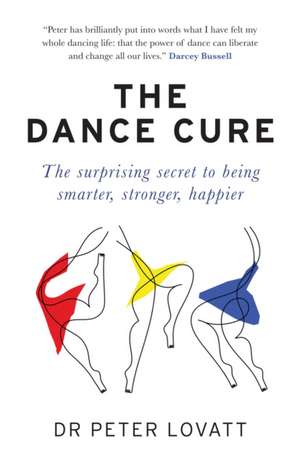 Lovatt, P: Dance Cure