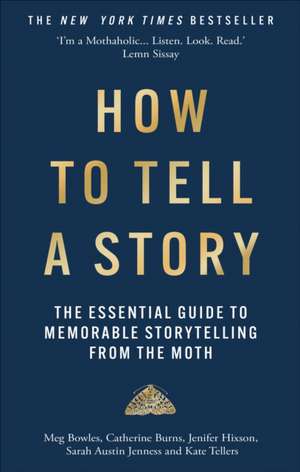 How to Tell a Story de Catherine Burns