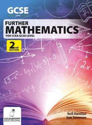 Further Mathematics for CCEA GCSE - 2nd Edition de Neill Hamilton