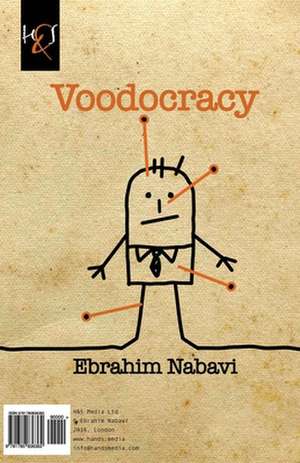 Voodocracy de Ebrahim Nabavi