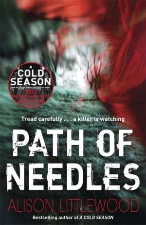 Path of Needles de Alison Littlewood