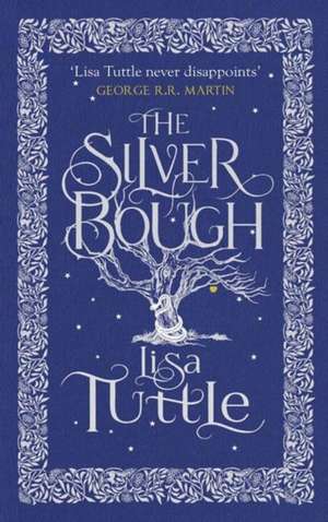 The Silver Bough de Lisa Tuttle