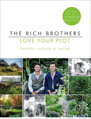 Love Your Plot de David Rich