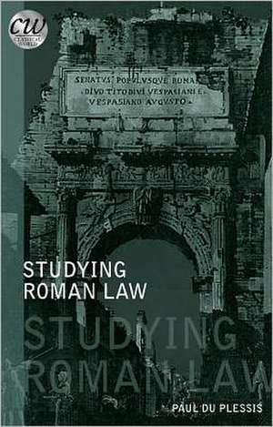 Studying Roman Law de Paul du Plessis