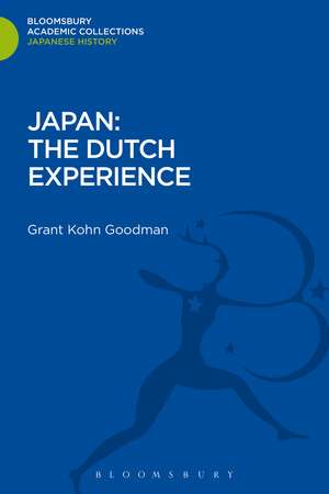 Japan: The Dutch Experience de Grant Kohn Goodman