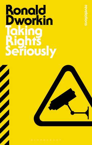 Taking Rights Seriously de Professor Ronald Dworkin