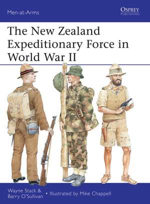 The New Zealand Expeditionary Force in World War II de Wayne Stack