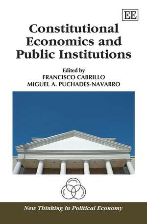 Constitutional Economics and Public Institutions de Francisco Cabrillo