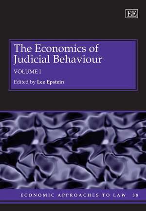 The Economics of Judicial Behaviour de Lee Epstein