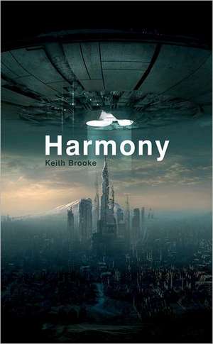 Harmony de Keith Brooke