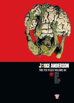 Judge Anderson: The Psi Files Volume 04 de Alan Grant