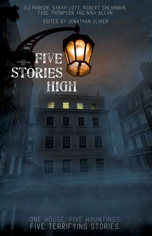 Five Stories High de K. J. Parker