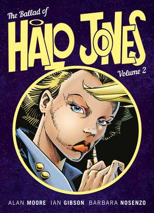 The Ballad of Halo Jones, Volume Two de Alan Moore