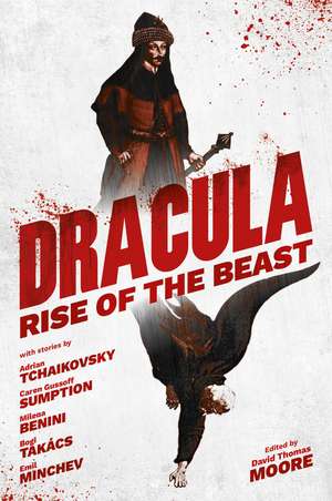 Dracula: Rise of the Beast de David Thomas Moore