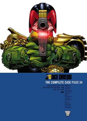 Wagner, E: Judge Dredd: The Complete Case Files 34